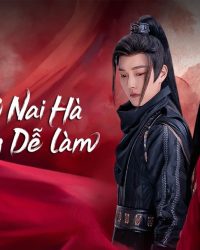Trại Chủ Nại Hà Không Dễ Làm
