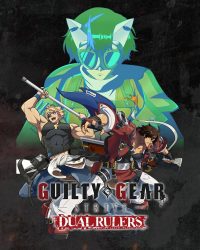 Guilty Gear Strive: Dual Rulers