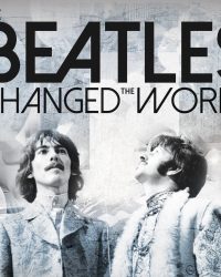 The Beatles: Ban Nhạc Thay Đổi Thế Giới