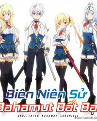 Bahamut Yếu Nhất Bất Bại