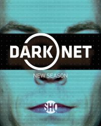 Dark Net S2