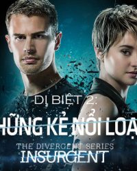 Dị Biệt 2: Những Kẻ Nổi Loạn