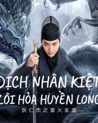 Địch Nhân Kiệt: Lôi Hỏa Huyền Long