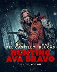 Hunting Ava Bravo