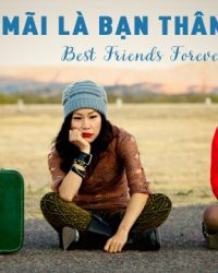 Mãi Là Bạn Thân