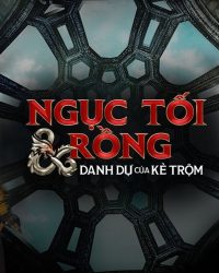 Ngục Tối & Rồng: Danh Dự Của Kẻ Trộm