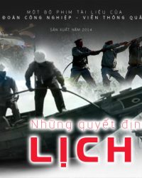 Những Quyết Định Lịch Sử