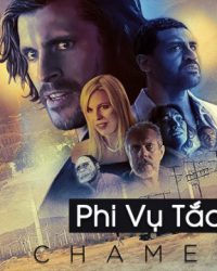 Phi Vụ Tắc Kè Hoa